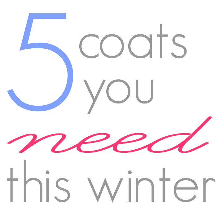 5 coats you need this winter