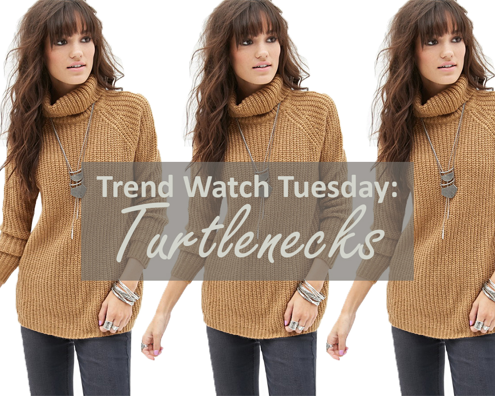 Trend Watch Tuesday Turtleneck sweaters for fall